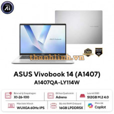 Laptop Asus Vivobook 14 A1407QA-LY114W (Snapdragon® X X1 26 100 Processor | 16GB | 512GB | 14 inch WUXGA | Win 11 | Bạc)