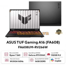 Laptop ASUS TUF Gaming A16 FA608UM-RV266W (AMD Ryzen 7 260 | 16GB | 512GB | RTX 5060 8GB | 16 inch FHD+ 165Hz | Win 11 | Xám)