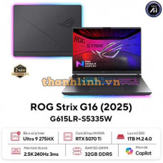 Laptop ASUS ROG Strix G16 G615LR-S5335W (Intel Core Ultra 9 Processor 275HX | RTX 5070 Ti 12GB | 16 inch 2.5K 240Hz | 1TB | 32GB | Win 11 | Xám)
