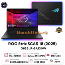 Laptop ASUS ROG Strix SCAR 18 G835LR-SA130W (Intel Core Ultra 9 Processor 275HX | RTX 5070 Ti | 18 inch 2.5K 240Hz | 32GB | 1TB | Win 11 | Đen)