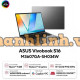Laptop ASUS Vivobook S16 M3607GA-SH034W (AMD RYZEN AI 7 445 | AMD Radeon | 16 inch WUXGA OLED | 16GB | 512GB | Win 11 | Xám)