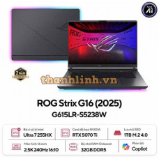 Laptop ASUS ROG Strix G16 G615LR-S5238W (Intel Core Ultra 7 255HX | RTX 5070 Ti 12GB | 16 inch 2.5K 240Hz | 32GB | 1TB | Win 11 | Xám)