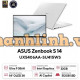 Laptop ASUS Zenbook S 14 UX5406AA-SU415WS (Intel Core Ultra 9 386H | Intel Graphics | 14.0-inch OLED | 32GB | 512GB | Windows 11 | Office | Trắng)