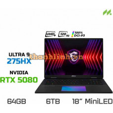 Laptop Gaming MSI Titan 18 HX AI A2XWIG-090VN (Ultra 9 275HX, RTX 5080 16GB GDDR7, RAM 64GB DDR5, SSD 6TB, 18 Inch UHD+ MiniLED 120Hz, 100% DCI-P3)