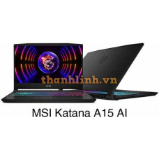Laptop MSI Katana A15 AI B8VE 402VN (AMD Ryzen 7 8845HS | 16GB | 512GB | RTX 4050 GDDR6 6GB | 15.6 inch FHD | Win 11 | Đen)