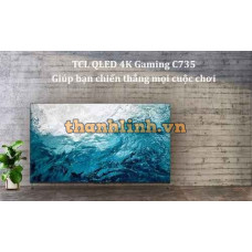 Android Tivi QLED TCL 4K 98 inch 98C735