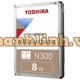 Ổ cứng Toshiba HDD - 3.5" N300 8TB 7200RPM 128MB SATAHDWR480UZSVA